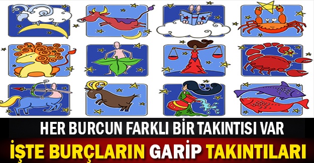 İşte Burçların Garip Takıntıları