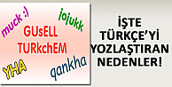 Türkçe'nin Yozlaştırılması!